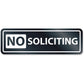 Headline No Soliciting Window Sign