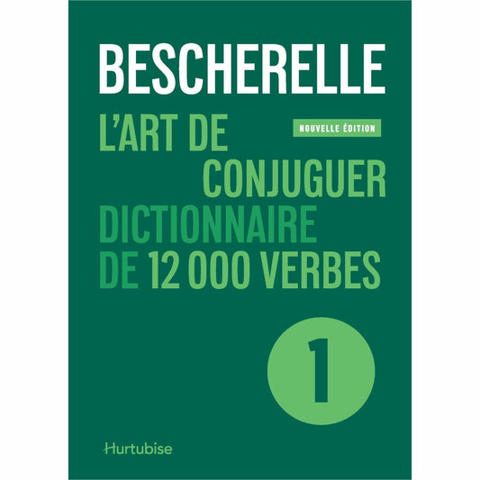 Bescherelle L'Art de Conjuguer Printed Book